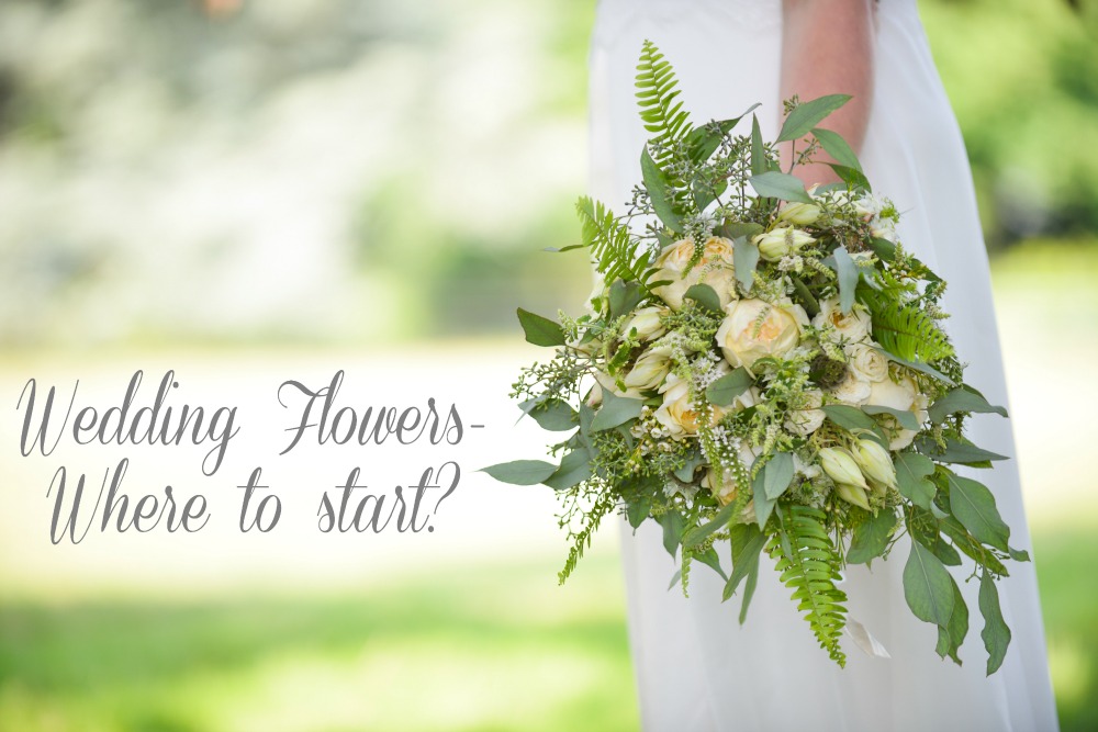 Wedding Flowers, where to start?